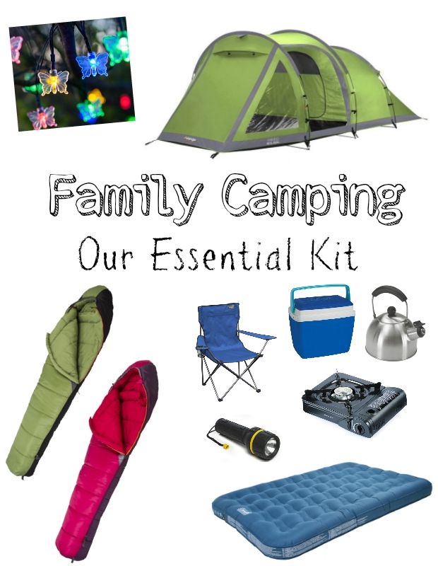 Family Camping Our Essential Kit