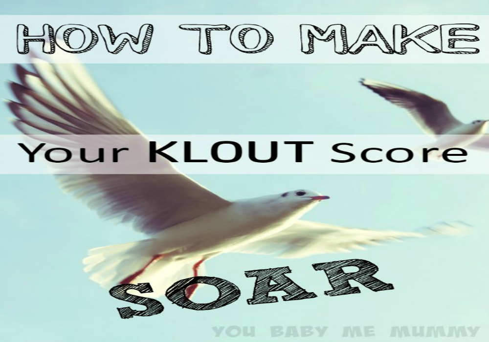 How to make your klout score soarwide